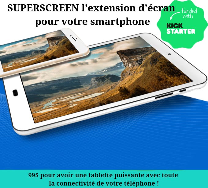 Agrandir la taille de votre écran de téléphone ! Tous les avantages de votre mobile sur un grand écran avec superscreen !