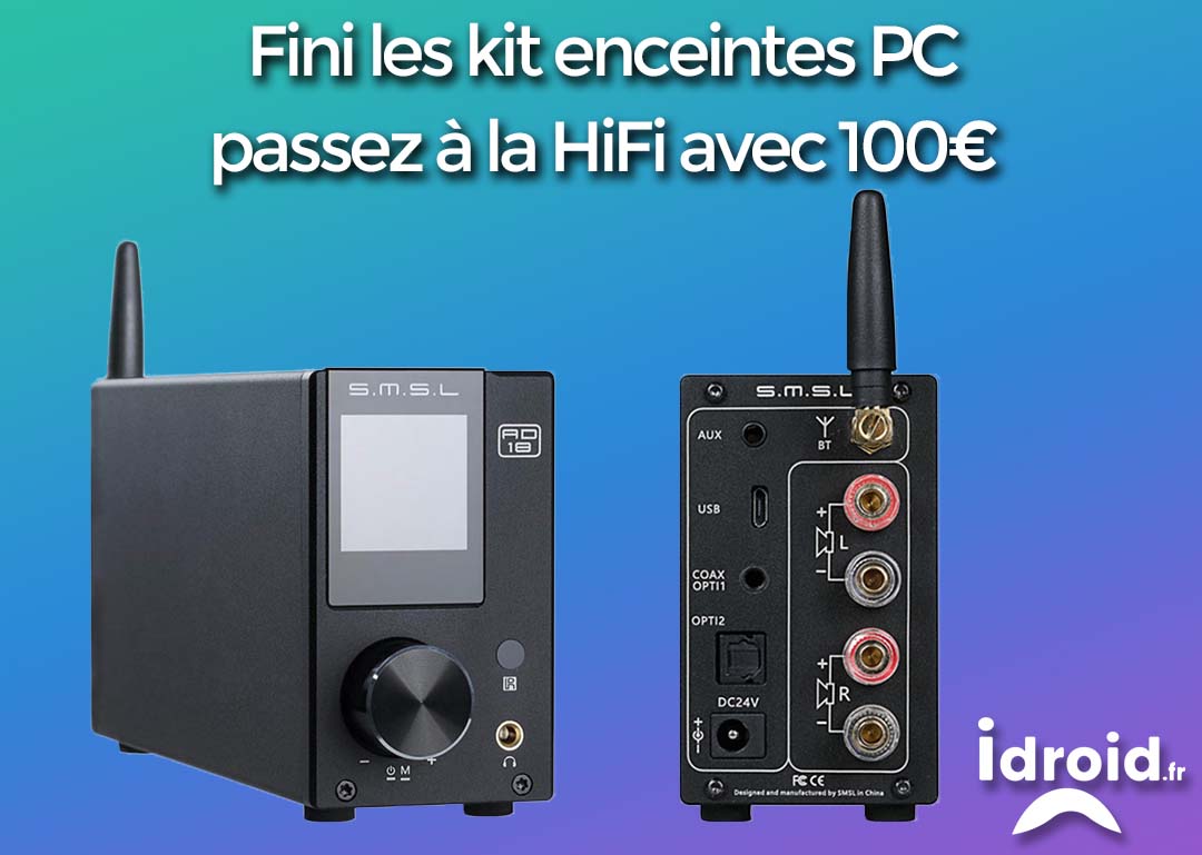 Amplificateur numérique Dac SMSL AD18, un ampli de qualité audiophile pour 110€ smal ad18 remplacer son kit pc avec un systeme audiophile hifi pas cher